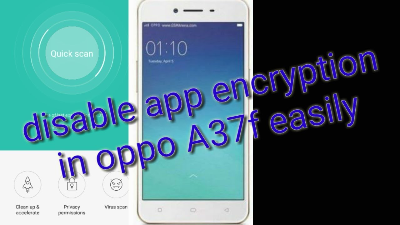 How to disable app encryption. OPPO A37f.