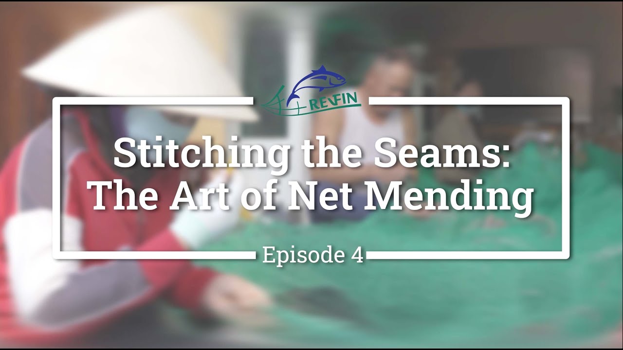 🪡 Episode 4 – Stitching the Seams: The Art of Net Mending 🪢