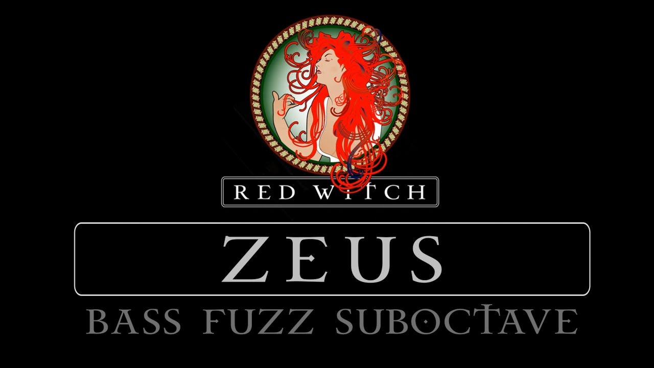 Red Witch - Zeus Bass Fuzz Suboctave - Features Demo
