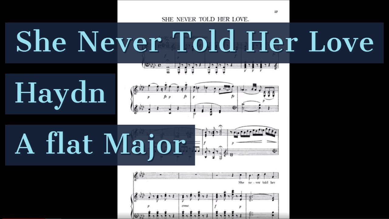 She Never Told Her Love Piano Accompaniment Karaoke Haydn A flat High