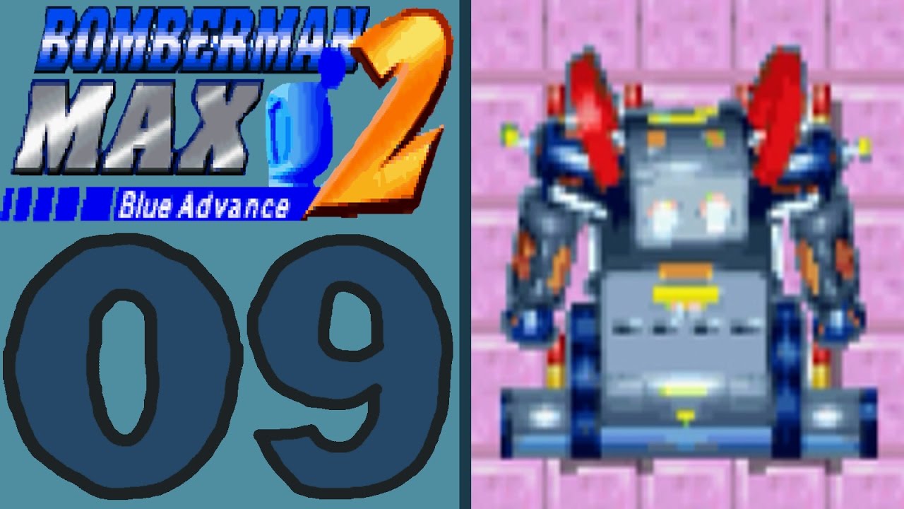 Bomberman Max 2 Blue Advance [Part 9] Handy Robot Battle!