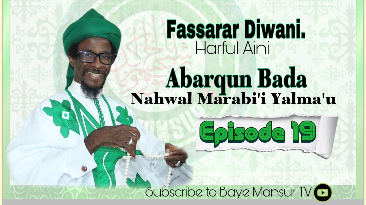 EPISODE 19 ABARQUN BADA /// FASSARAR ABARQUN BADA KASHI NA GOMA (19)