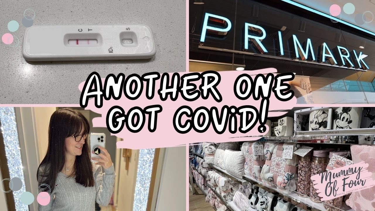 Someone Else Got Covid 🤒 Primark Shop With Me & Haul 🛍 Weekly Vlog In My Life 💕 Mummy Of Four UK