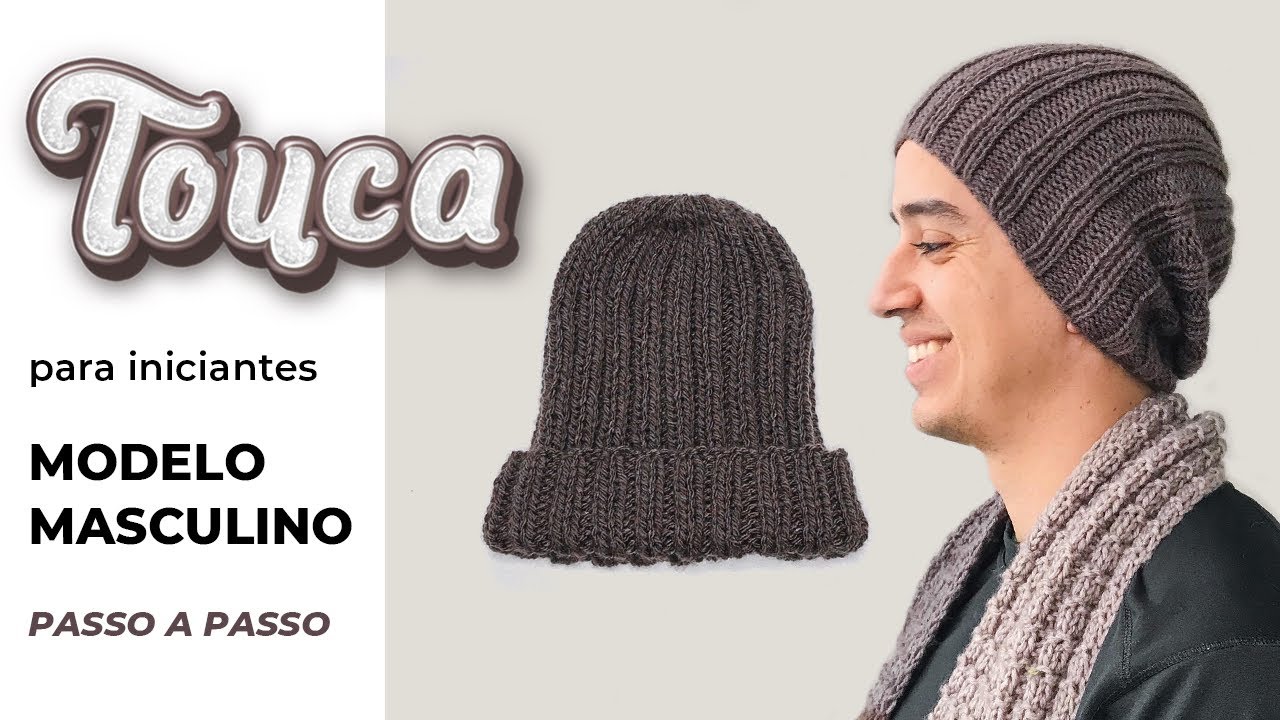 TOUCA MASCULINA EM TRICÔ | Tutorial fácil para iniciantes - Passo a passo gorro unissex