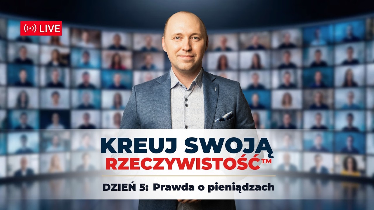Dzień 5: Prawda o Pieniądzach