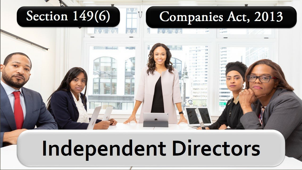 #14 Independent Directors || Companies Act 2013 || Sec 149(6)