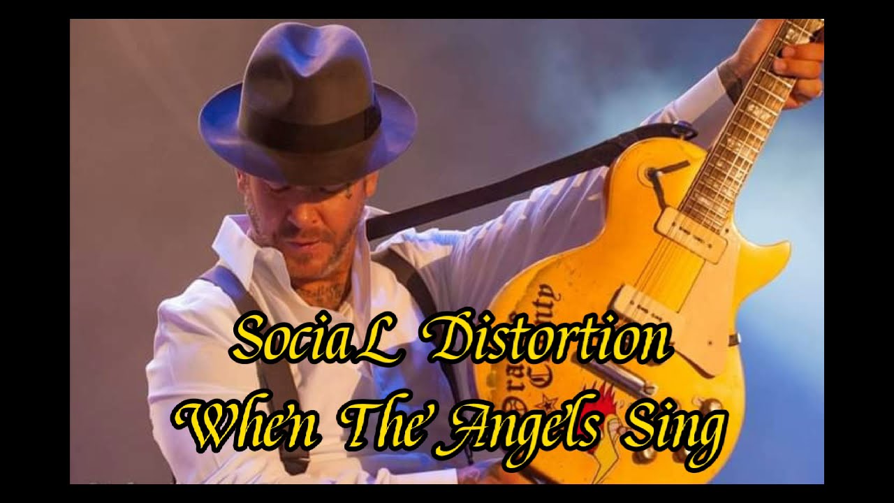 Video Lirik [Terjemahan] When the Angels Sing - Social Distortion