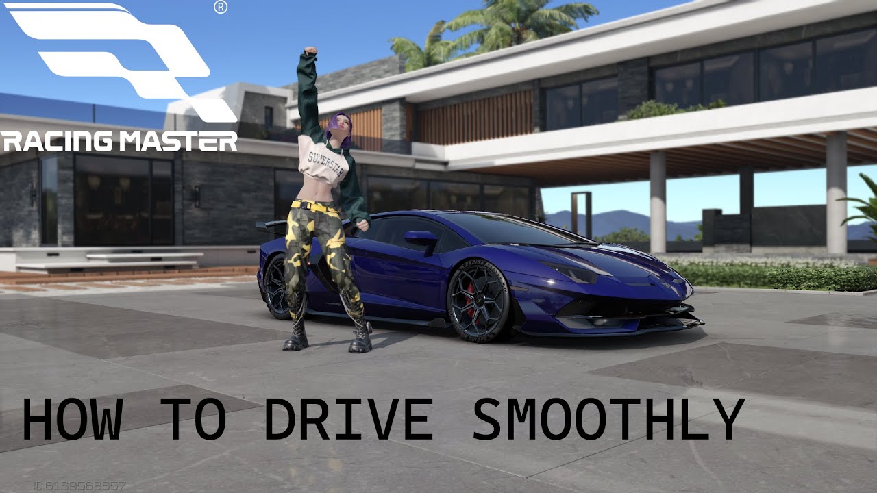 Racing Master - How to Drive Smoothly