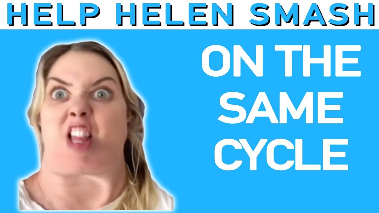 On The Same Cycle | Help Helen Smash