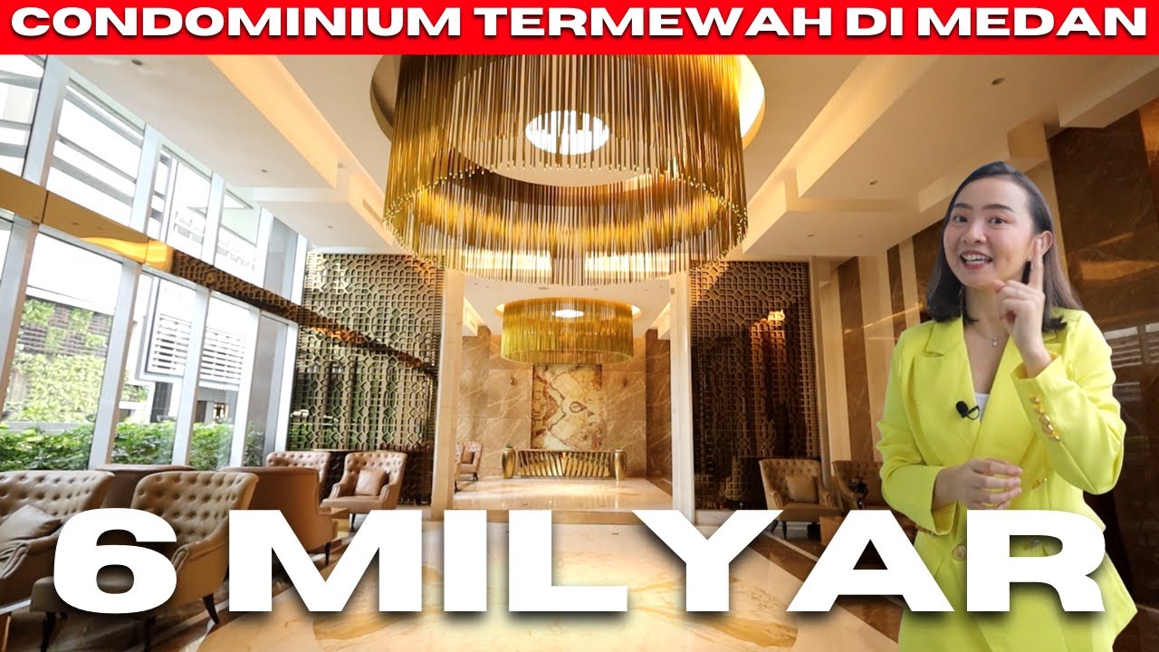 TERNYATA SEPERTI INI CONDOMINIUM TERMEWAH DI KOTA MEDAN?? - PODOMORO CITY DELI MEDAN