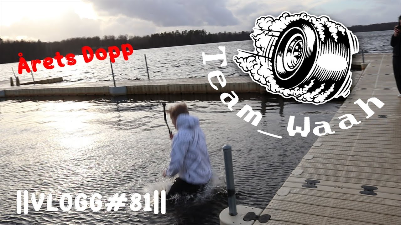 &Aring;rets DOPP! Vad Gjorde Vi Innan Team_Waah?? ||VLOGG#81||