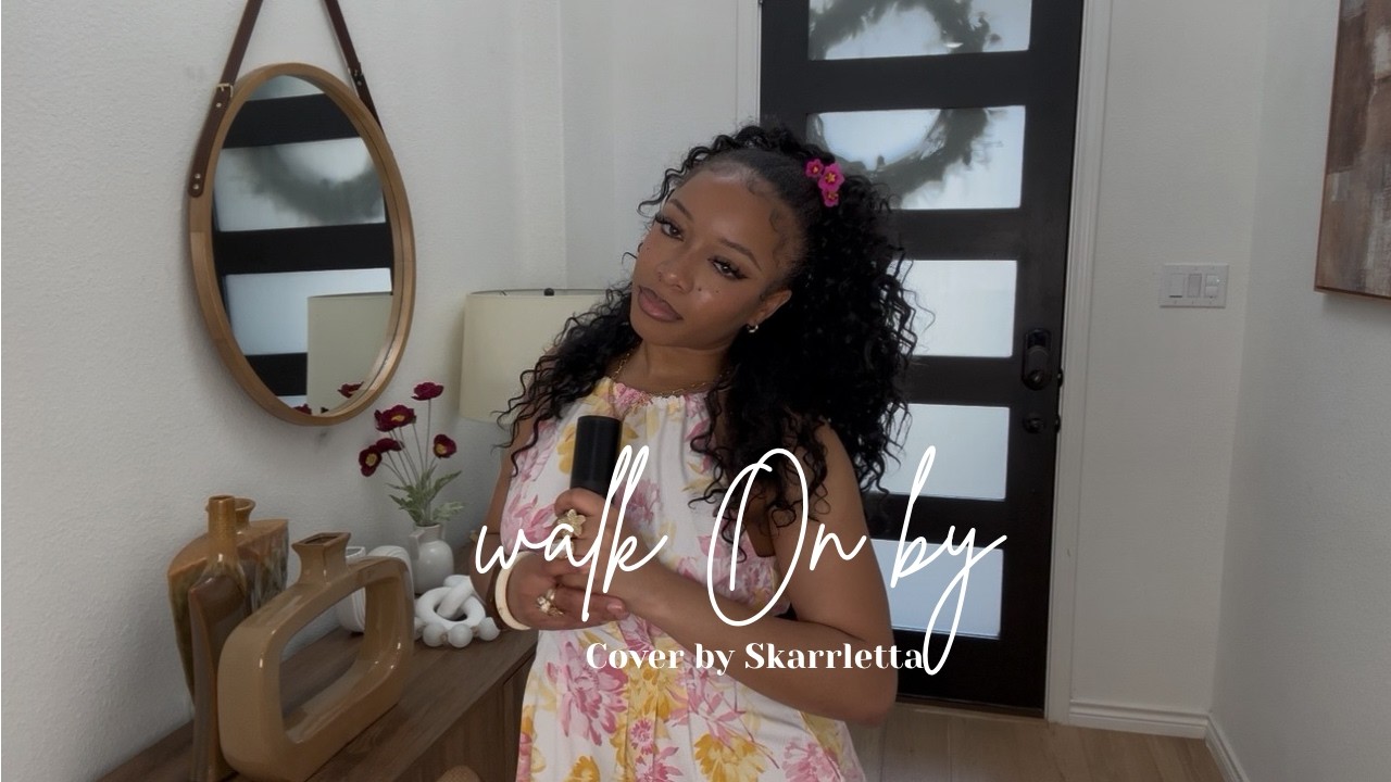 Walk On By Dionne Warwick | SKARRLETTA cover
