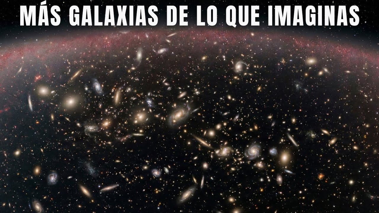 ¿Cuántas galaxias existen realmente en el Universo?