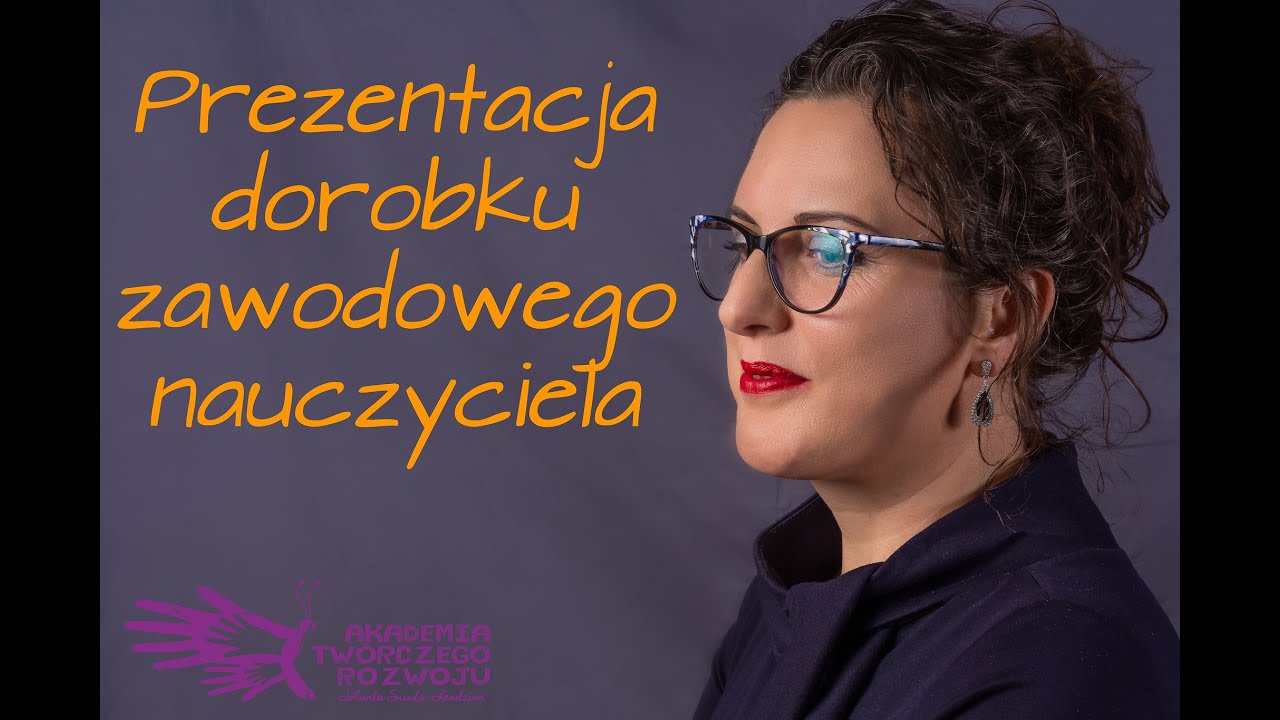Prezentacja dorobku zawodowego nauczyciela.