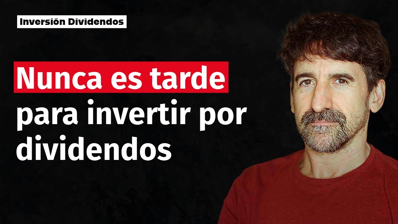 Nunca es tarde 🔥 para invertir por DIVIDENDOS 💰 Raúl Valcárcel 🤠