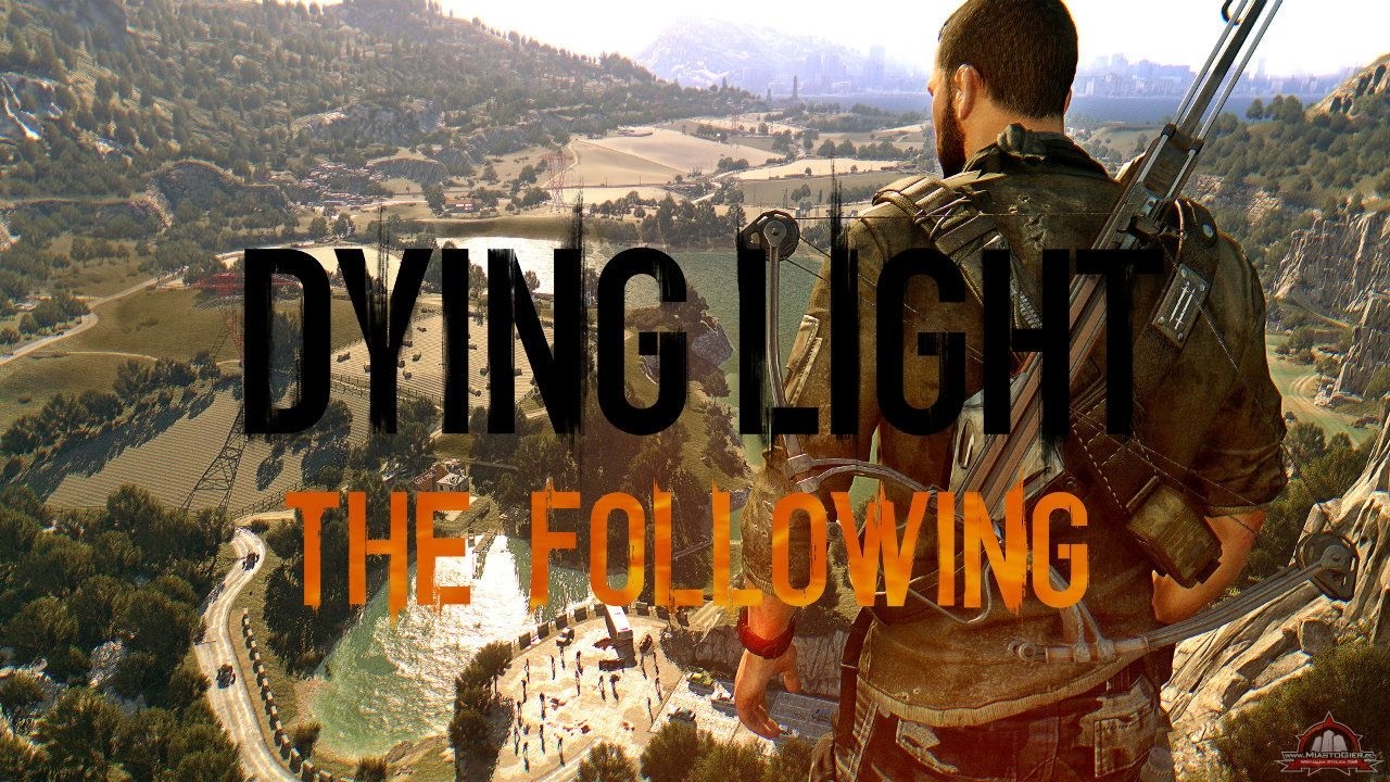 Возвращаемся в мертвый свет - Dying Light: The Following #1