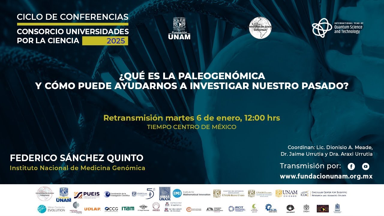¿QUÉ ES LA PALEOGENÓMICA Y CÓMO PUEDE AYUDARNOS A INVESTIGAR NUESTRO PASADO?  (RETRANSMISIÓN)