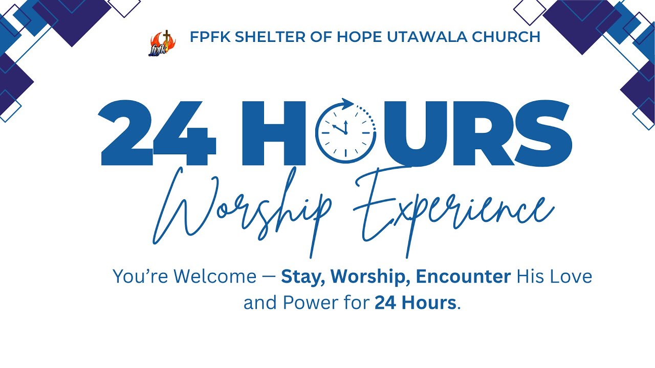 24 HOURS WORSHIP EXPERIENCE