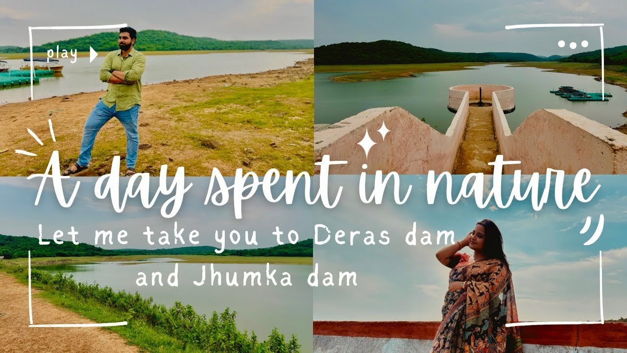 A day spent in Nature - Deras dam & Jhumka dam- Bhubaneswar. 