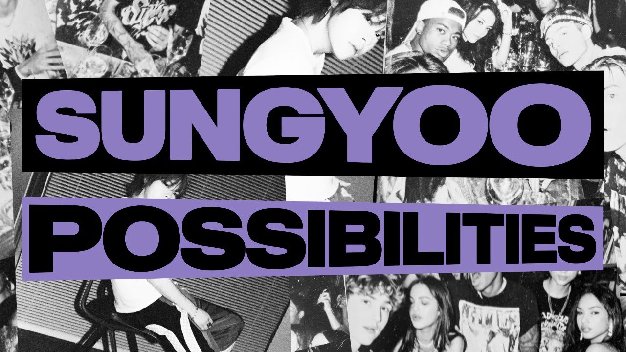 SUNGYOO - Possibilities