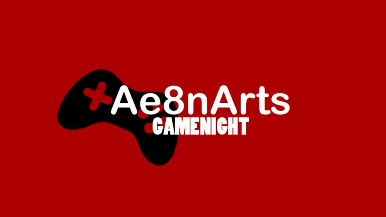 Ae8nArts Game Night - 2 - Cards Against Humanity
