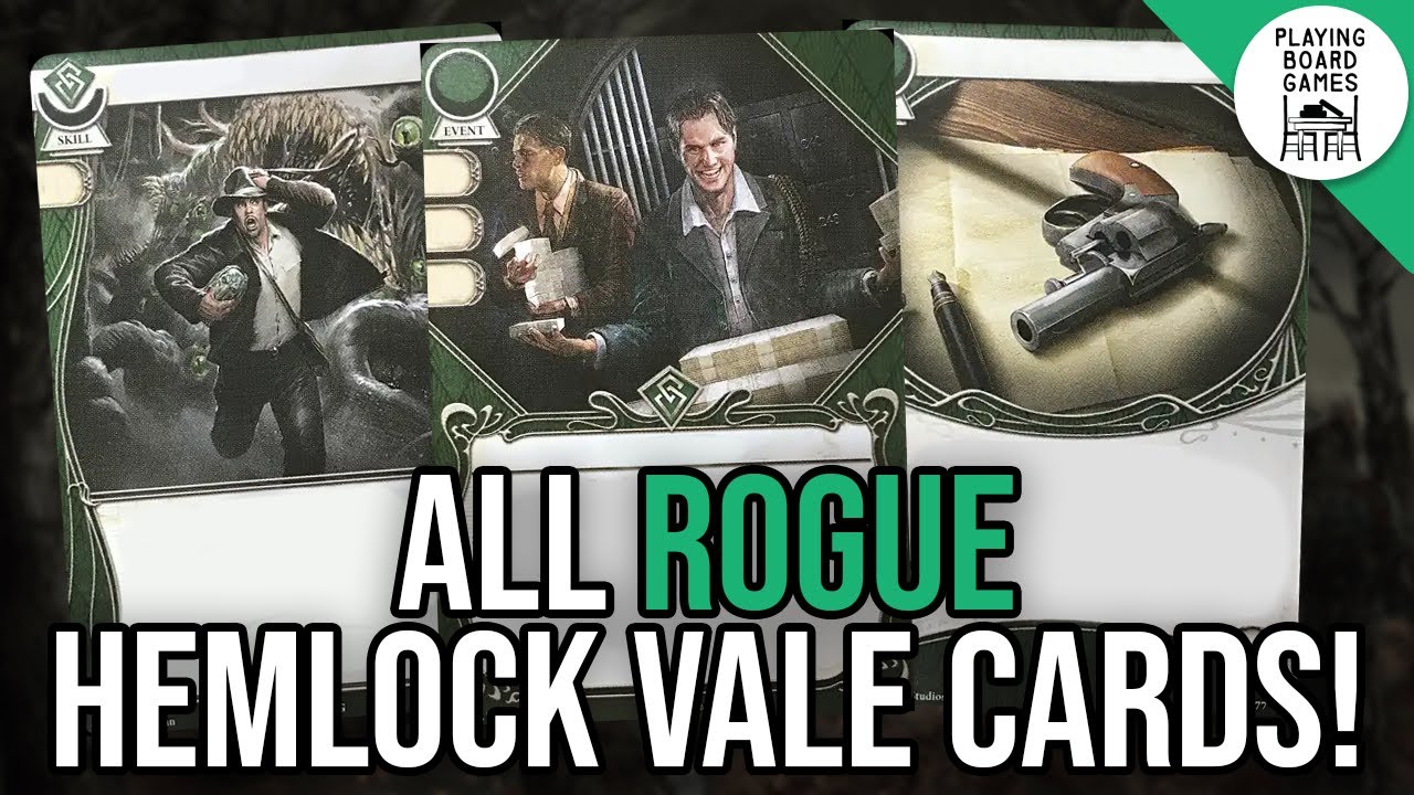 I check out ALL the ROGUE Player Cards from THE FEAST OF HEMLOCK VALE | Arkham Horror
