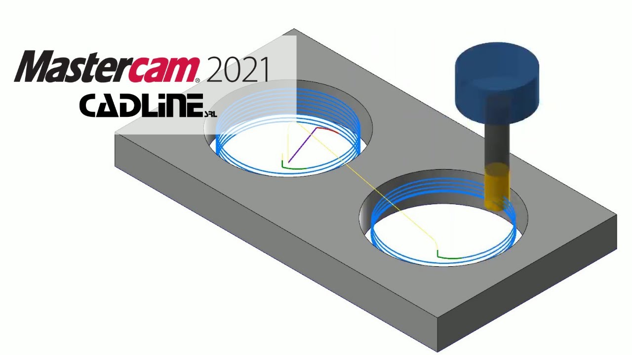 MASTERCAM 2021 – Creazione di Fori