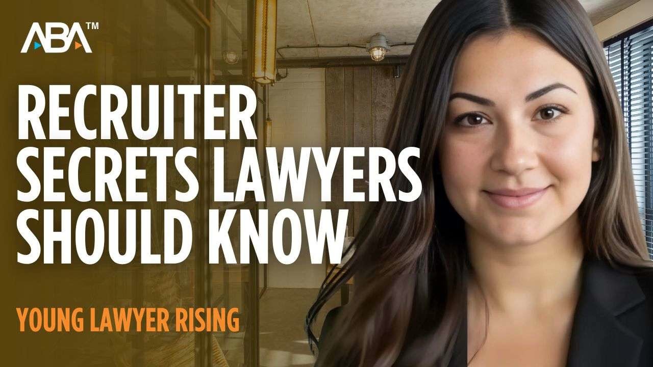 Unlock Your Next Role: The Young Lawyer's Guide to Legal Recruiters