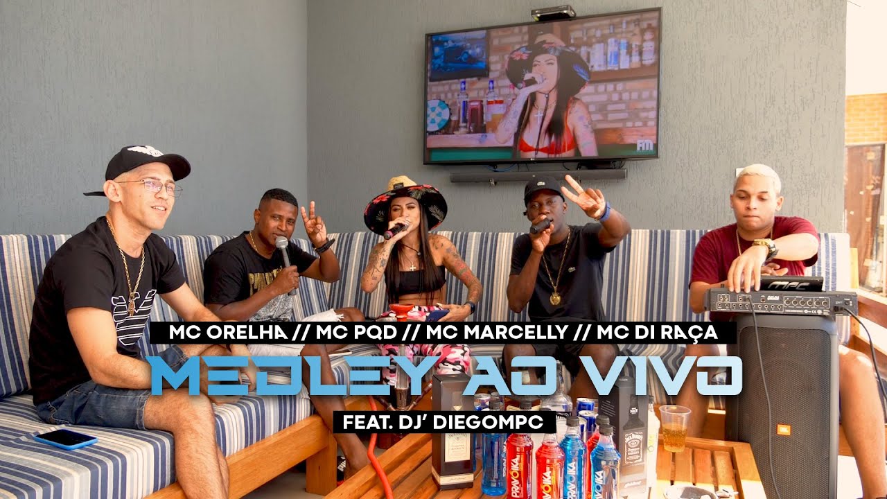 MC DI RAÇA, MC MARCELLY, MC PQD, MC ORELHA feat. DJ' DIEGOMPC (D’BEATS)