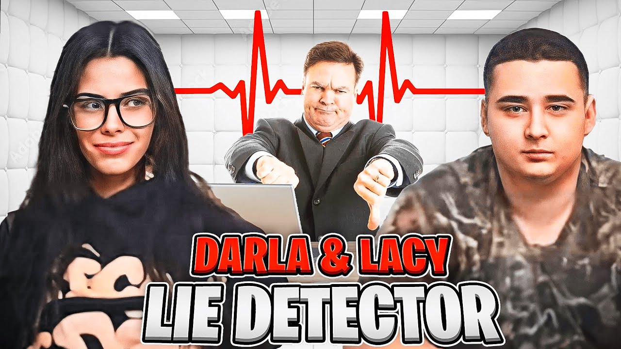 Lacy and Darla Take a LIE DETECTOR Test