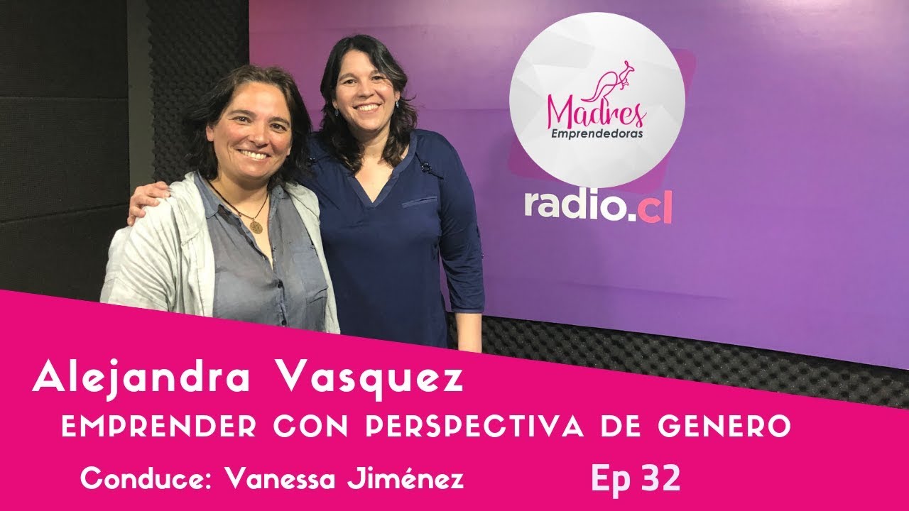 Emprendimientos con perspectiva de g&eacute;nero ME 32 Alejandra Vasquez