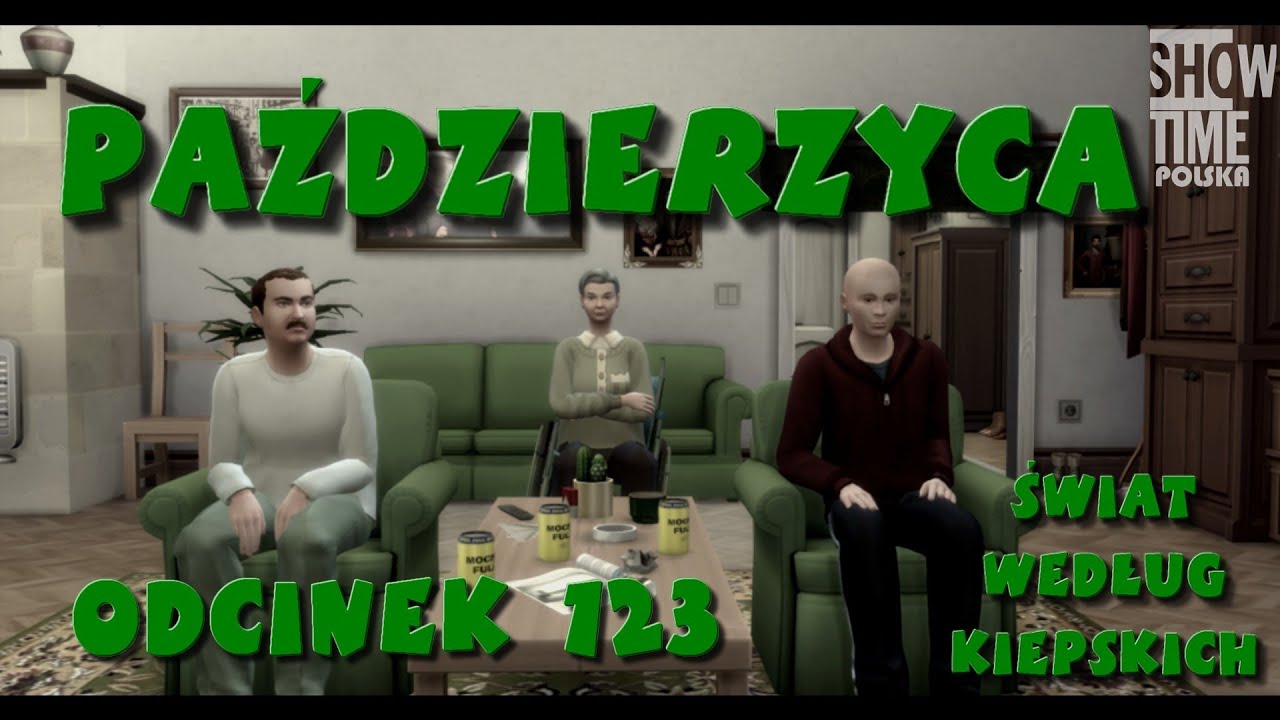 Świat według Kiepskich - Paździerzyca - odcinek 123