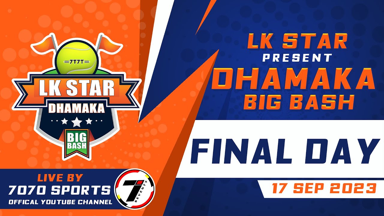7070 LK STAR DHAMAKA BIG BASH | RAJKOT | 2023 | FINAL