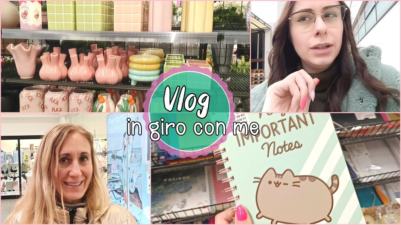 Vlog - Venite con me in giro per negozi 🌈