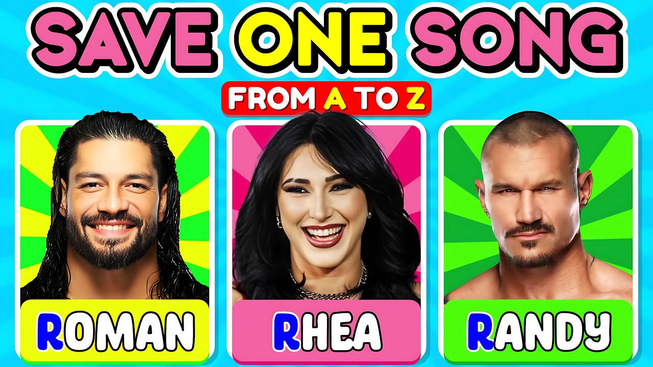 Save One, Delete Two WWE Wrestlers Theme Songs From A-Z🎶💥 Rhea, Roman, Randy