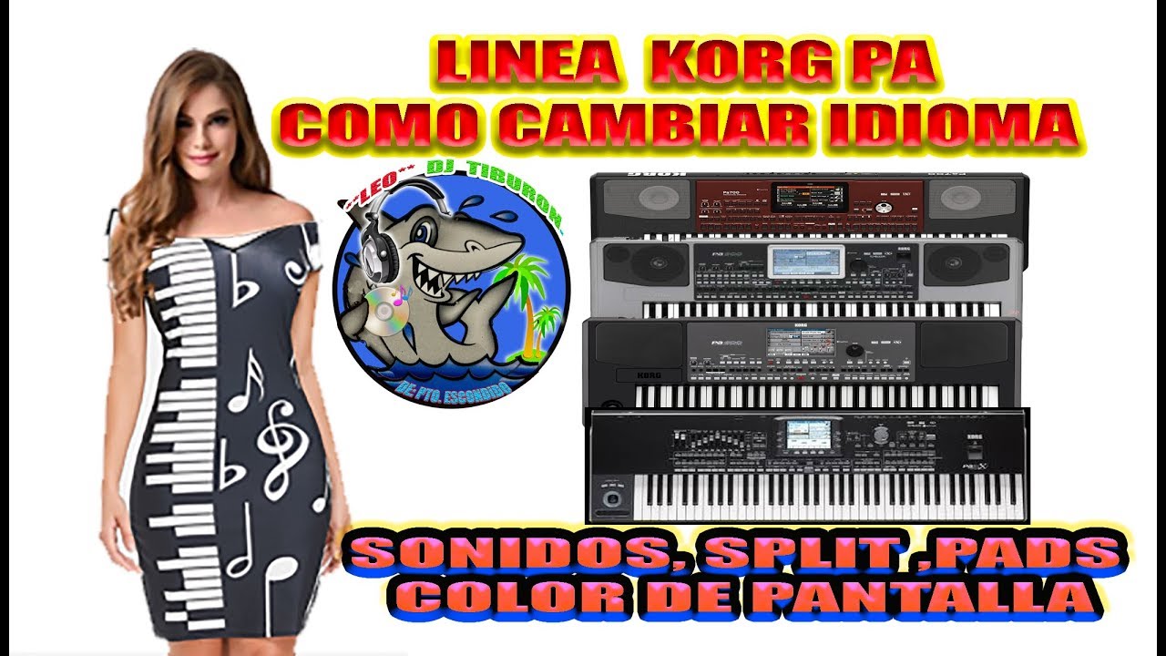 KORG PA , COMO  CAMBIAR, IDIOMA  Y OTRAS FUNCIONES.
