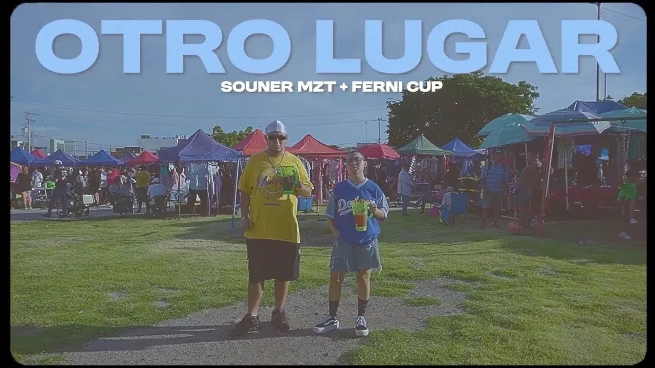 OTRO LUGAR - Souner Mzt Ft @ferni_cup (Video Oficial) 