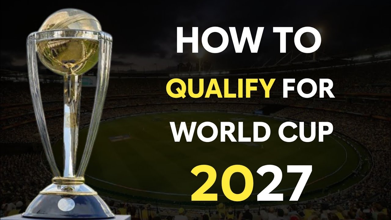 How Teams Can Qualify For ODI WC 2027 | Qualification Process Step By Step | Daily Cricket
