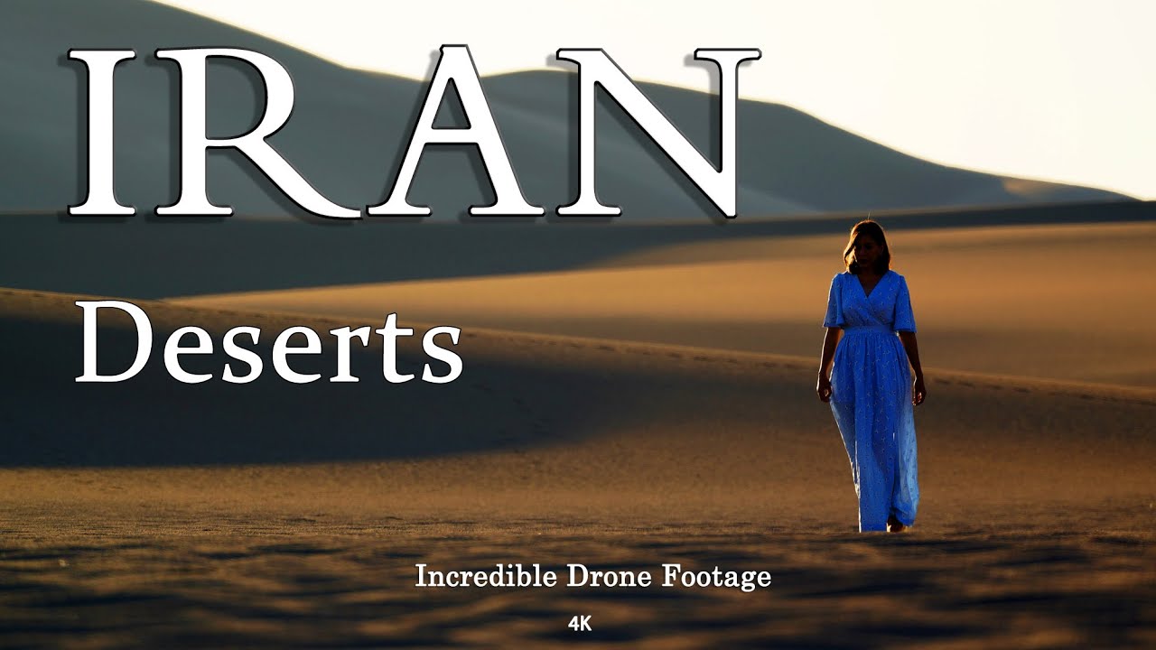 Iran Deserts, List of Deserts in Iran, کویرهای و بیابان های ایران