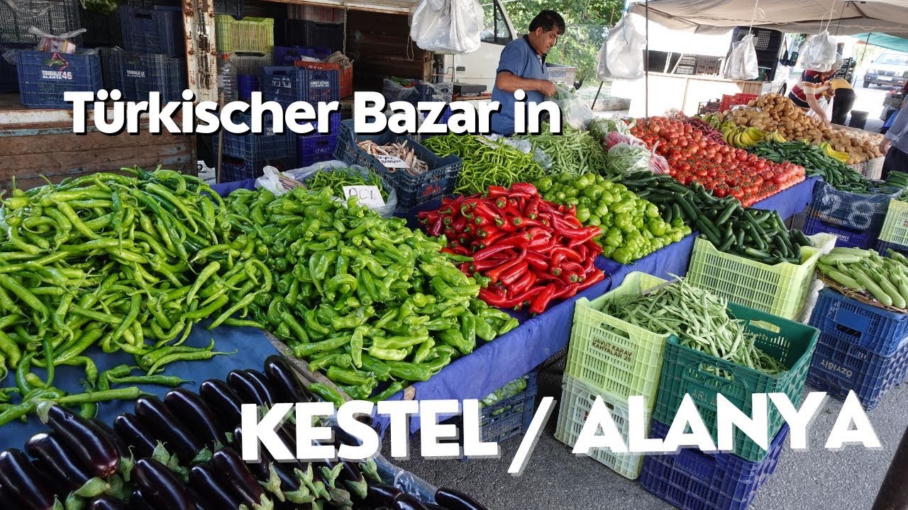 Unser Besuch auf dem Bazar in Kestel / Alanya im Juni 2023 I Gesund und Kind