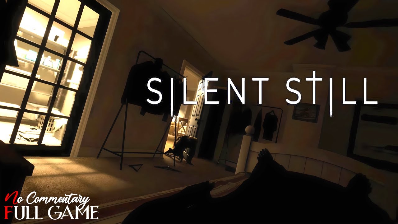 SILENT STILL - Full Short Indie Horror Game |1080p/60fps| #nocommentary