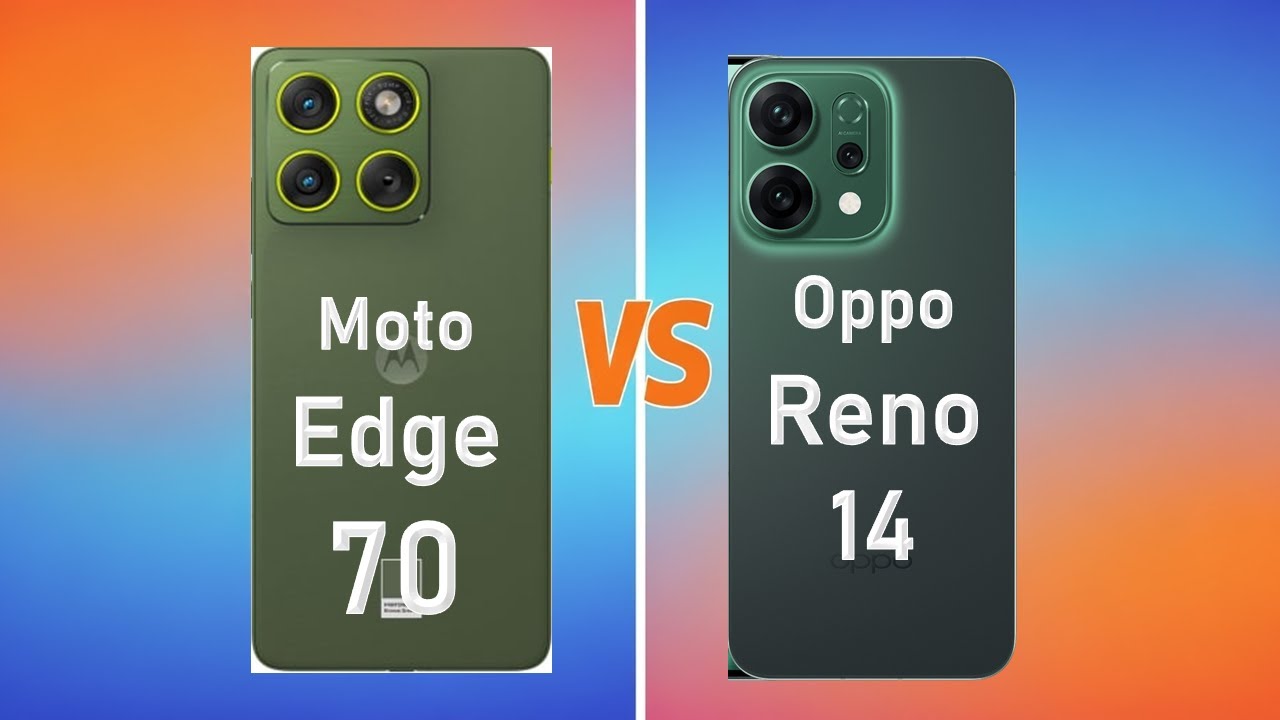 Motorola Edge 70 vs Oppo Reno 14
