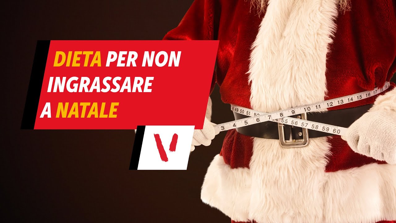 Dieta a Natale: come non ingrassare