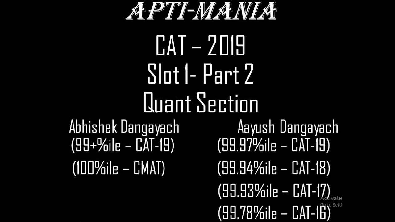 CAT 2019 SLOT 1 PAPER (QUANT SECTION) part 2