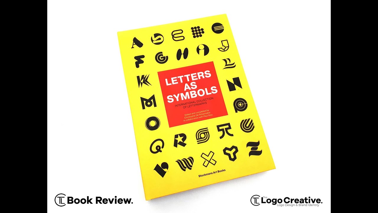 Letters As Symbols by Christophe De Pelsemaker & Paul Ibou - Book Review