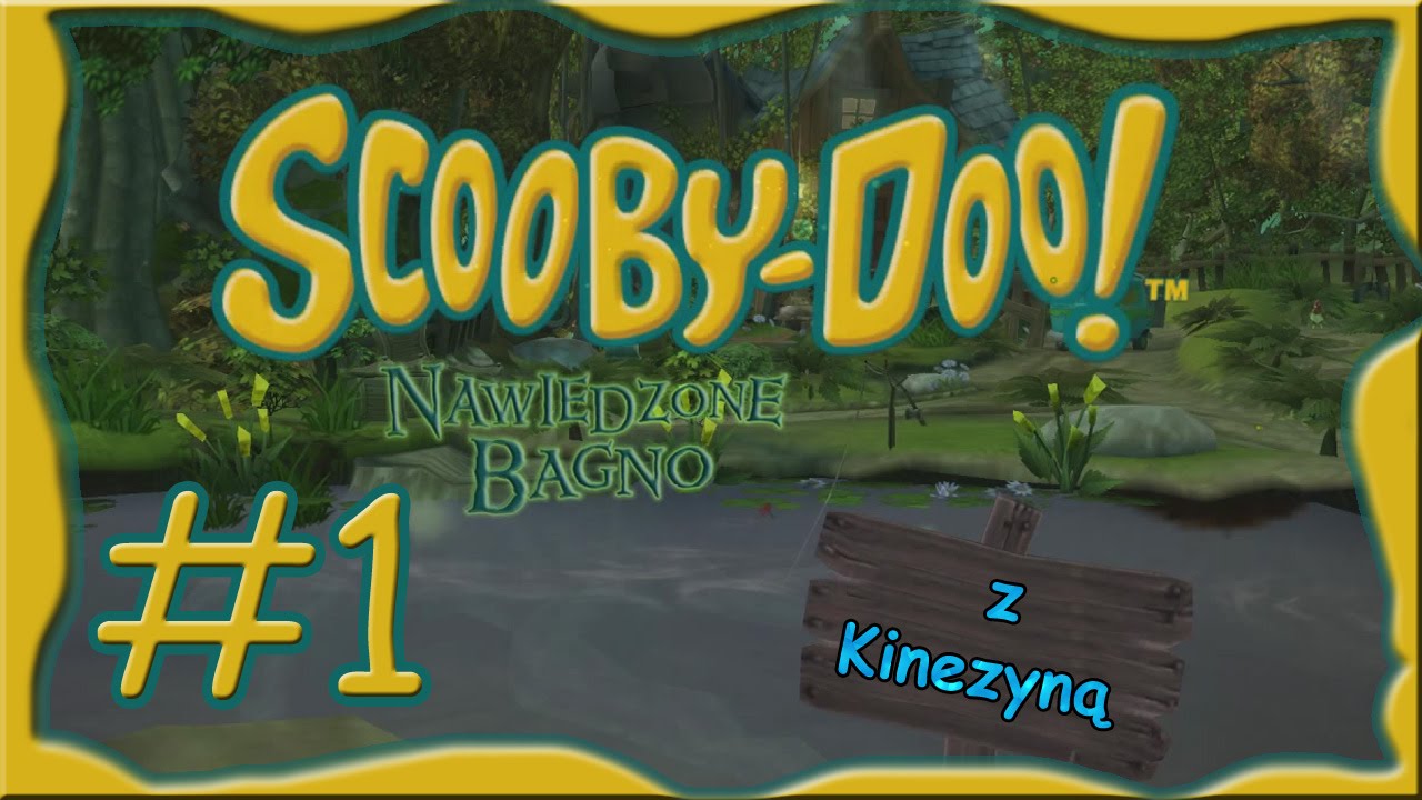 Zagrajmy w Scooby-Doo! Nawiedzone Bagno (Na ślepo) cz.1 
