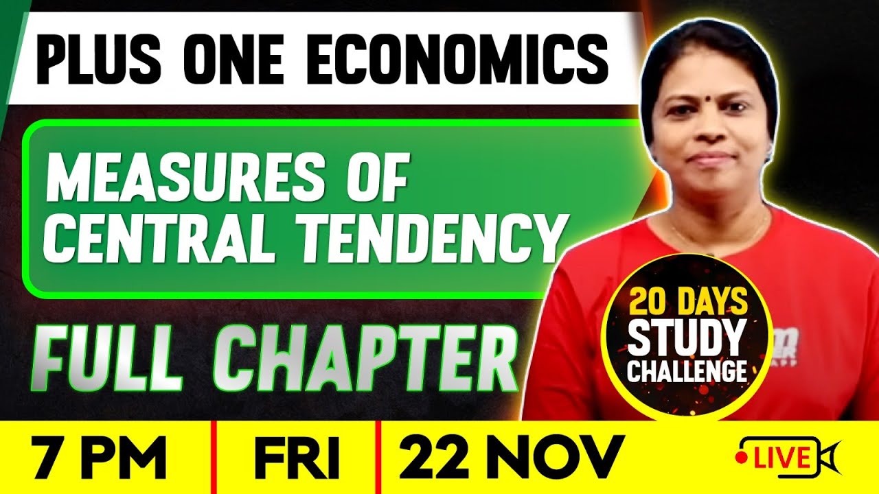 Plus One Economics | Measures of Central Tendency | Full Chapter | Exam Winner