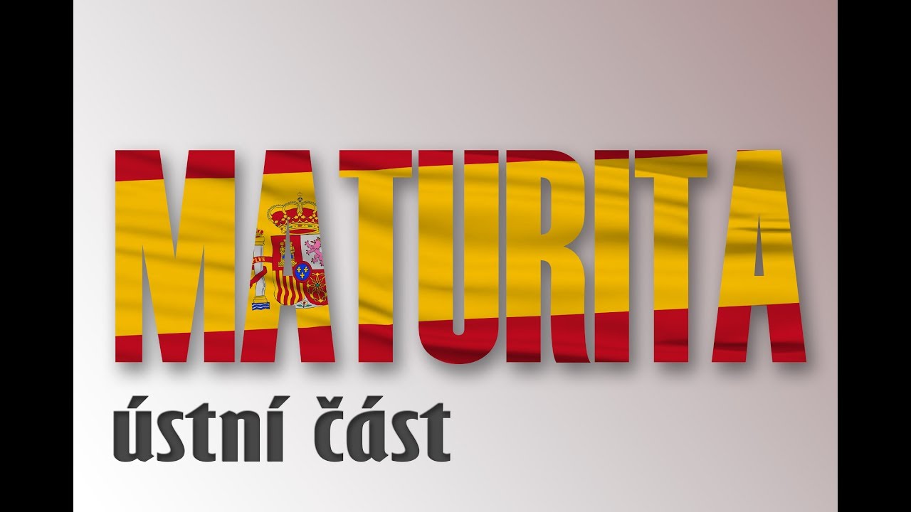 STÁTNÍ MATURITA ZE ŠPANĚLŠTINY - ÚSTNÍ ČÁST - Jitka Lukášová 💙 LearnTube.cz