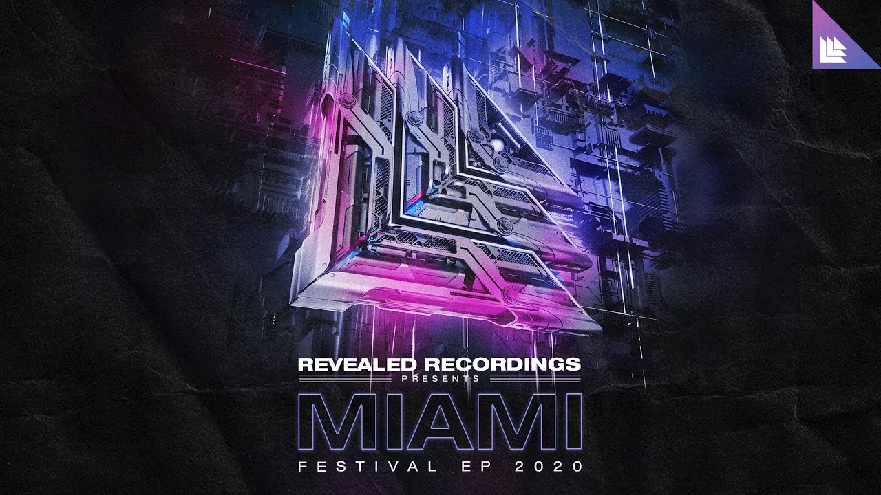 Revealed Recordings presents Miami Festival EP 2020 [MINIMIX)
