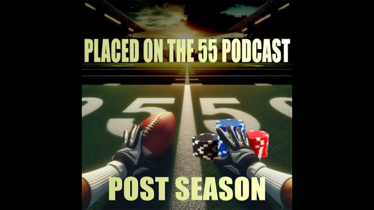 CFL Playoff Predictions : Placed on the 55 Podcast